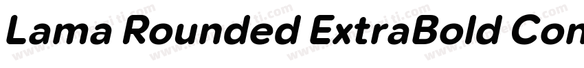 Lama Rounded ExtraBold Condensed字体转换